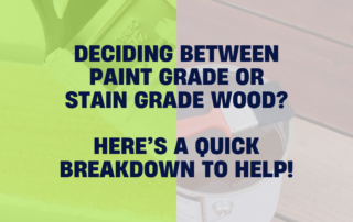 Graphic detailing a blog post regarding paint grade and stain grade wood.